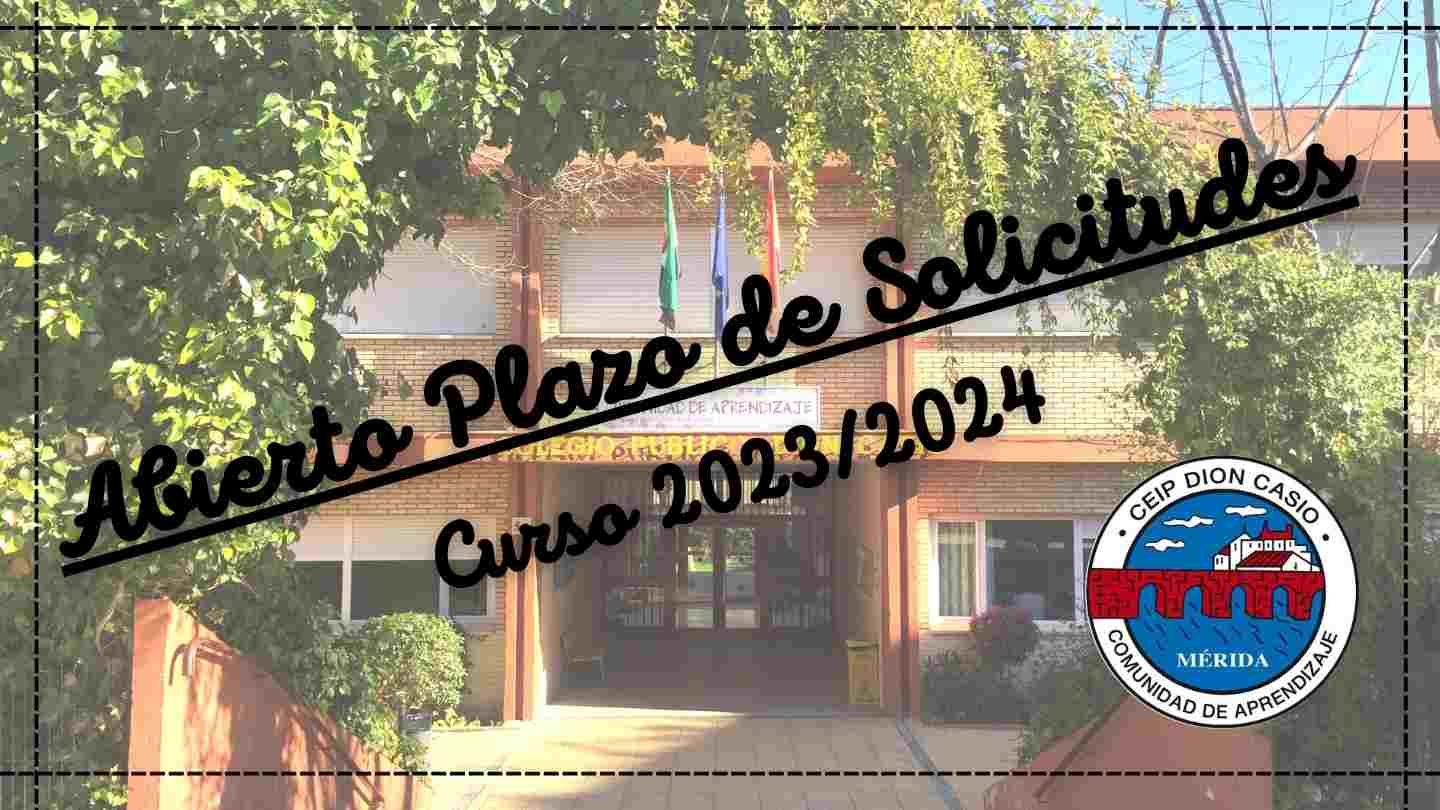 ABIERTO PLAZO DE SOLICITUDES CURSO 20232024